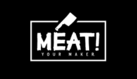 Meat Your Maker